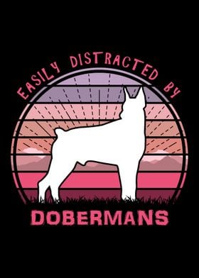 Distracted By Dobermans