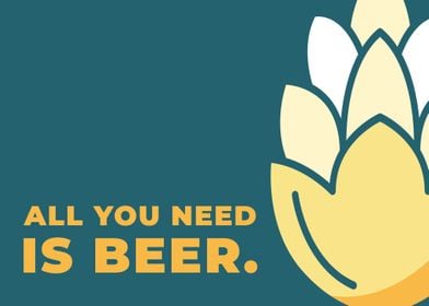 All you need is Beer