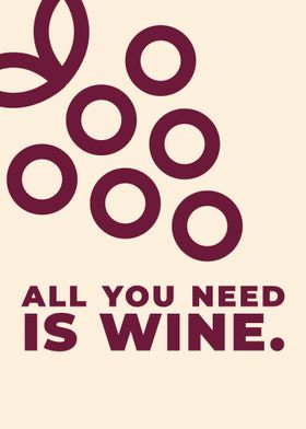 All You Need Is Wine