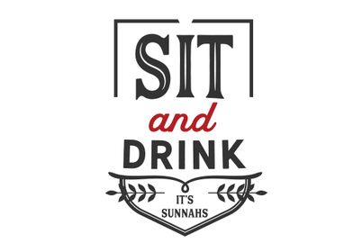 sit and drink its sunnahs