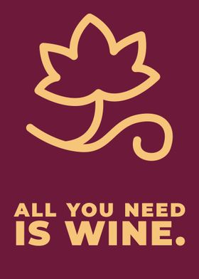 All You Need Is Wine