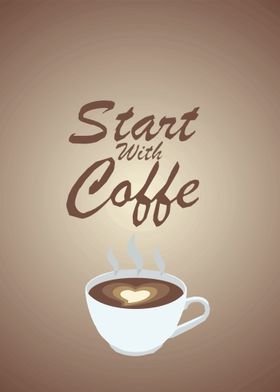 Start with Coffee 