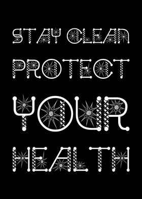 Stay Clean Protect Health