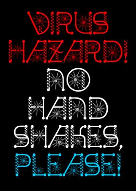 Virus Hazard No Handshakes