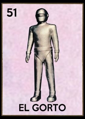 Gort Robot La Loteria Card