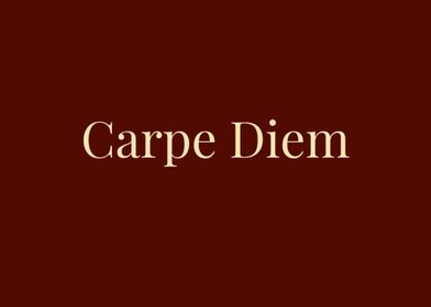 Carpe Diem