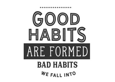 good habits