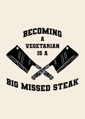 Vegetarian Missed Steak