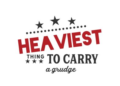 Heaviest thing to carry 