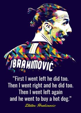 Ibrahimovic Quotes