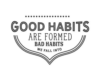 good habits