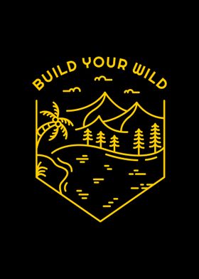 Build Your Wild