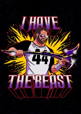 I Have The Beast