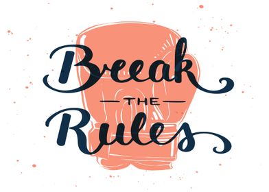 Break The Rules