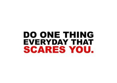 Do What Scares You 