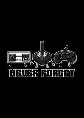 Never Forget Controllers