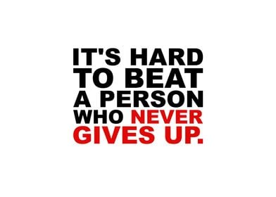 Person Who Never Gives Up