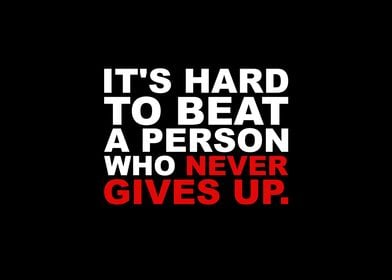 Person Who Never Gives Up