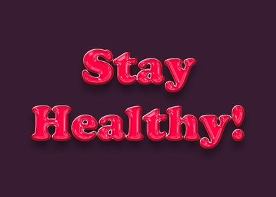 Stay Healthy Red