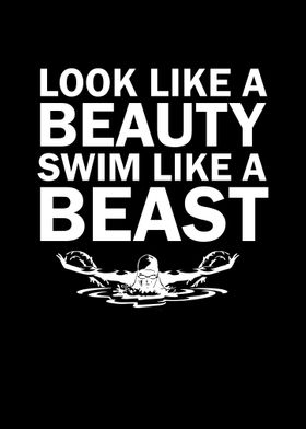 Swim Like A Beast Poster By Bananadesign Displate