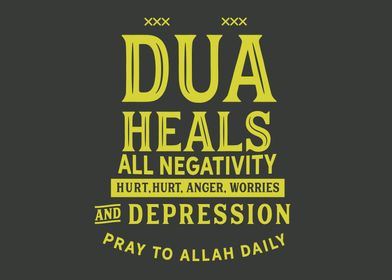 Dua Heals all negativity