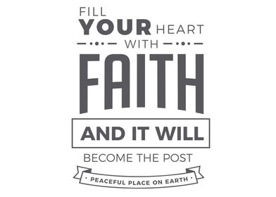 Fill your heart with Faith