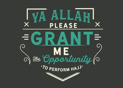 opportunity to perform haj