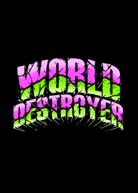 world destroyer