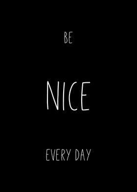 Be Nice Every Day