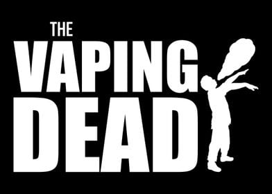 The Vaping Dead