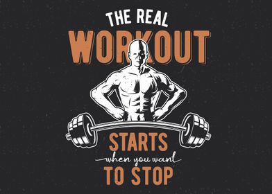 The Real Workout Starts