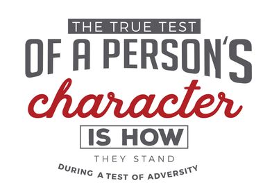 the true test of a person