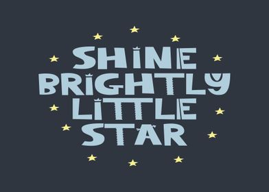 Shine Brightly Little Star