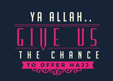 chance to offer hajj