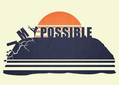 make it possible