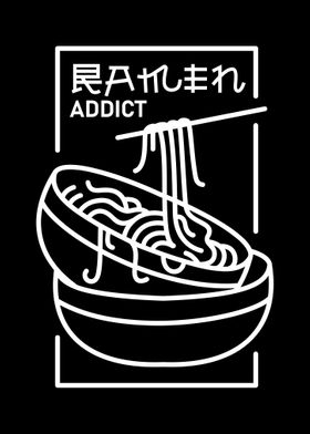 Ramen Addict