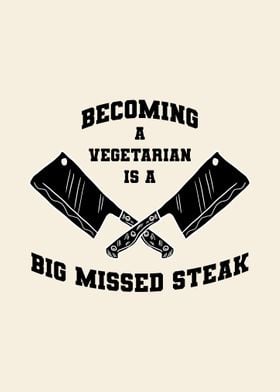 Vegetarian Missed Steak