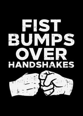 Fist Bumps Over Handshakes