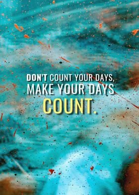 Make your days Count