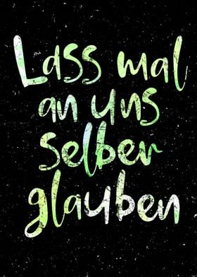 Lass mal an uns glauben