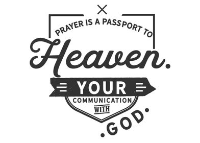 prayer is a passport to