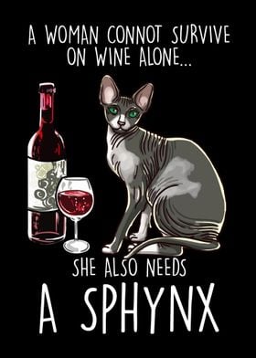 Woman Needs Sphynx Wine