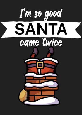 So good santa came twice