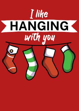 I like hanging with you