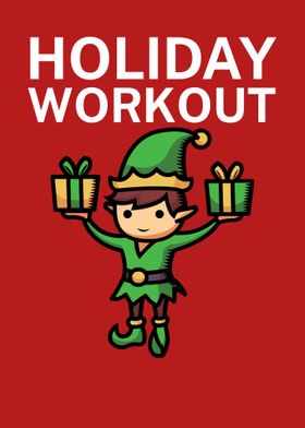 Holiday workout