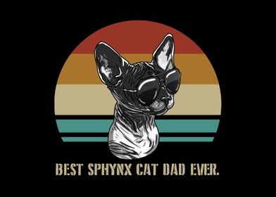 Best Sphynx Cat Dad Ever