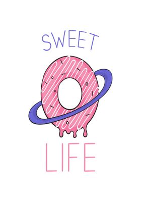 Sweet Life