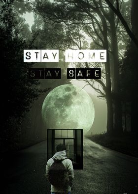 stay home stay safe