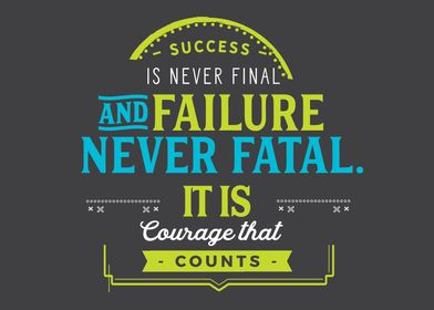 failure never fatal