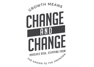 growth means change